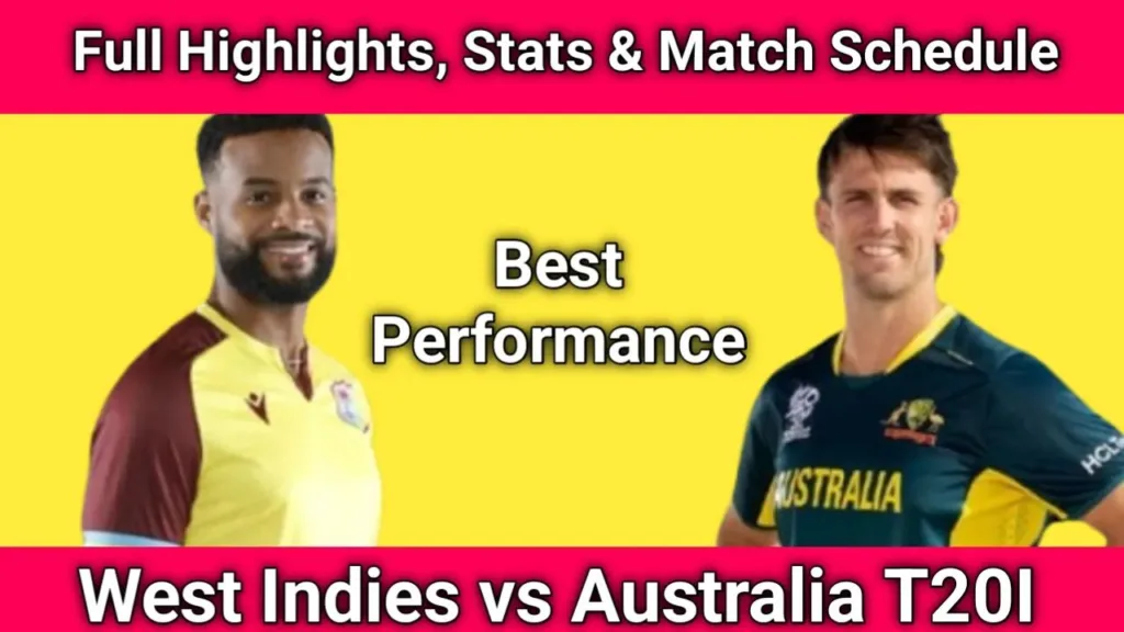 West Indies vs Australia T20I Series 2025 – Full Highlights, Stats & Match Schedule , west Indies vs Australia, Cricket news,
