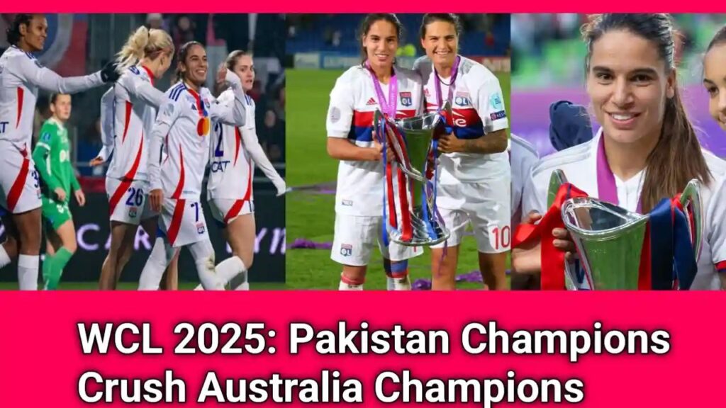 WCL 2025: Pakistan Champions Crush Australia Champions, fifa world cup, football,nba,